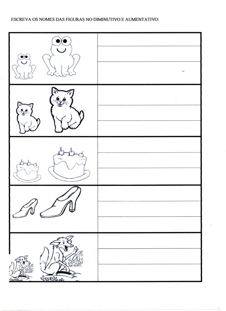 Diminutivo e aumentativo. Colocar diminutivos e aumentativos nas figuras. 
