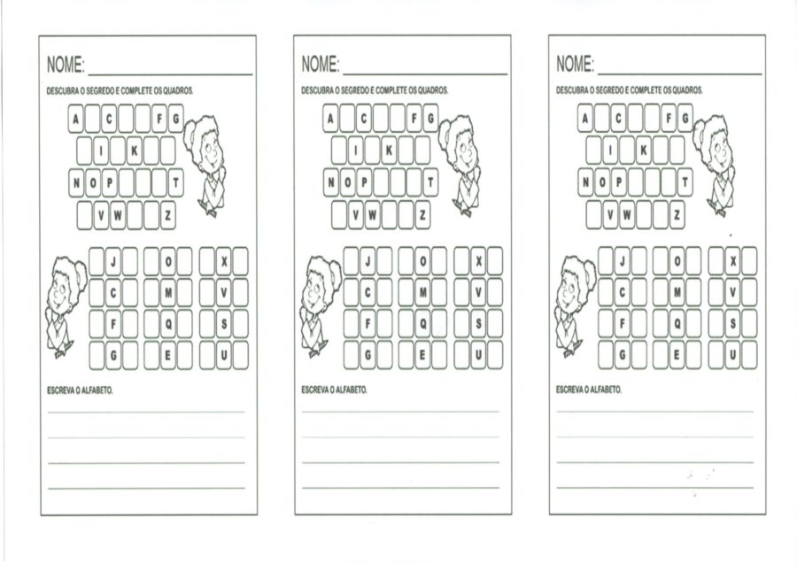 Atividade para completar o Alfabeto com as letras que faltam no segredo e depois escrever o Alfabeto inteiro.