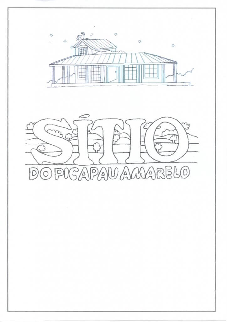 Projeto Sítio do Pica-Pau Amarelo-Parte 1-Folha 1