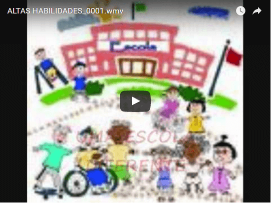 Vídeo-Altas habilidades - Superdotação